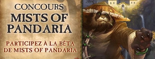 Gagnez une clé pour la bêta de Mists of Pandaria !