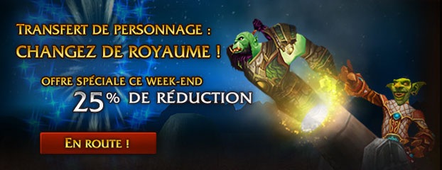 Ce week-end, 25% de réduction sur le transfert de personnage !