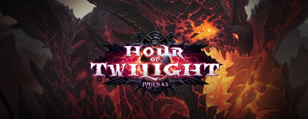 4.3: Hour of Twilight Patch Notes