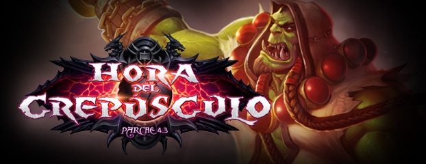 Parche cliente de World of Warcraft 4.3: Hora del Crepúsculo