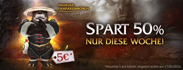 50 % Rabatt auf den Pandarenmönch - Nur diese Woche!