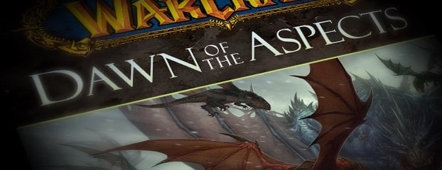 World of Warcraft: Dawn of the Aspects - Part 1 Coming Soon